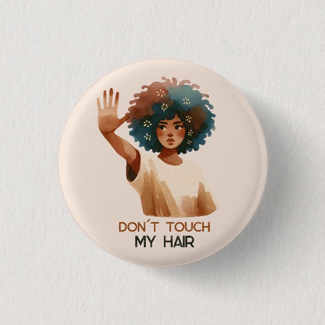 "Don´t touch my hair" - woman with Afro illustrati 3 Cm Round Badge (Front)