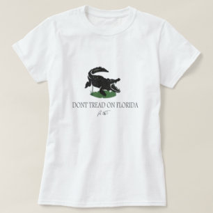 Don’t Tread On Florida Shirt 