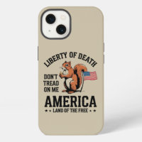 Don’t Tread on Me Squirrel Liberty Justice