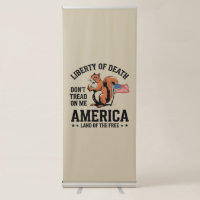 Don’t Tread on Me Squirrel Liberty Justice