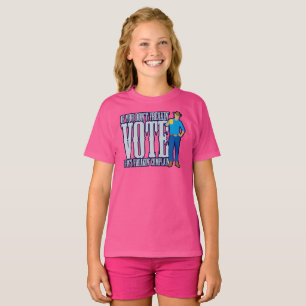 Don’t VOTE Don’t Complain T-Shirt