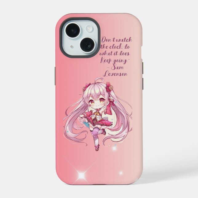 “Don’t watch the clock; do what it does.  iPhone 15 Case (Back)