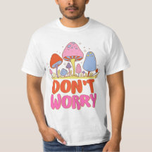 Don’t Worry – Colourful Kawaii Mushroom