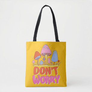  Don’t Worry – Colourful Kawaii Mushroom Tote Bag