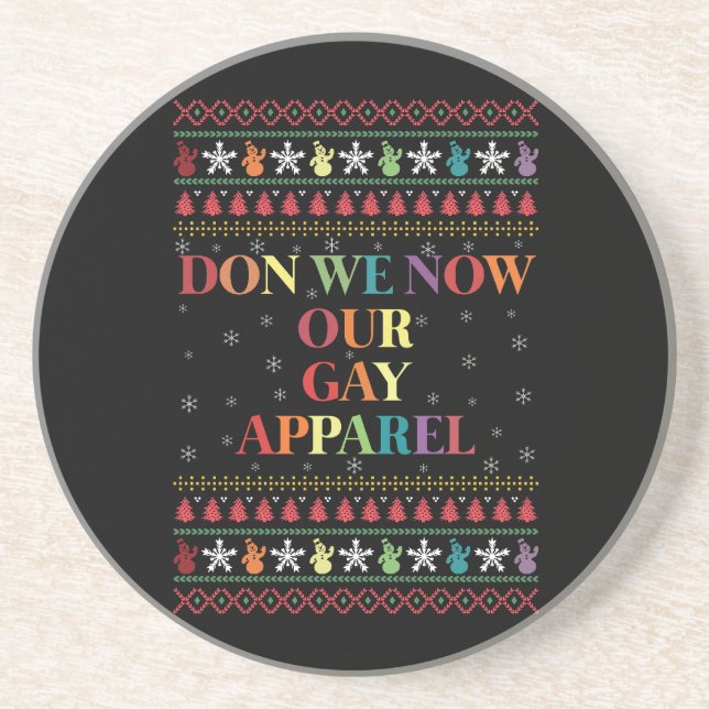 Don We Now Our Gay Apparel Gay Christmas  Coaster (Front)