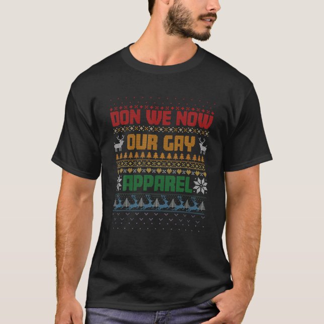 Don We Now Our Gay Apparel Gay Christmas Funny LGB T-Shirt (Front)