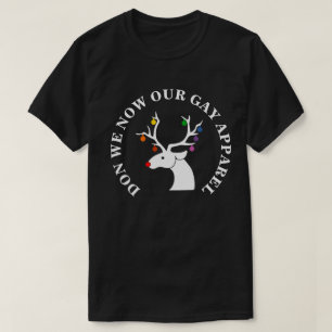 DON WE NOW OUR GAY APPAREL T-Shirt