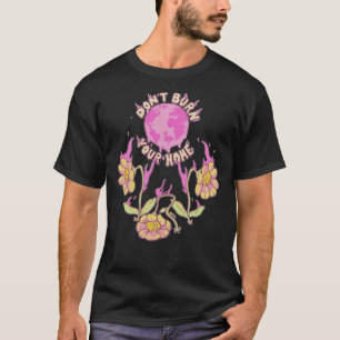 Don&x27;t Burn Your Home Flim Flam Classic T-Shirt
