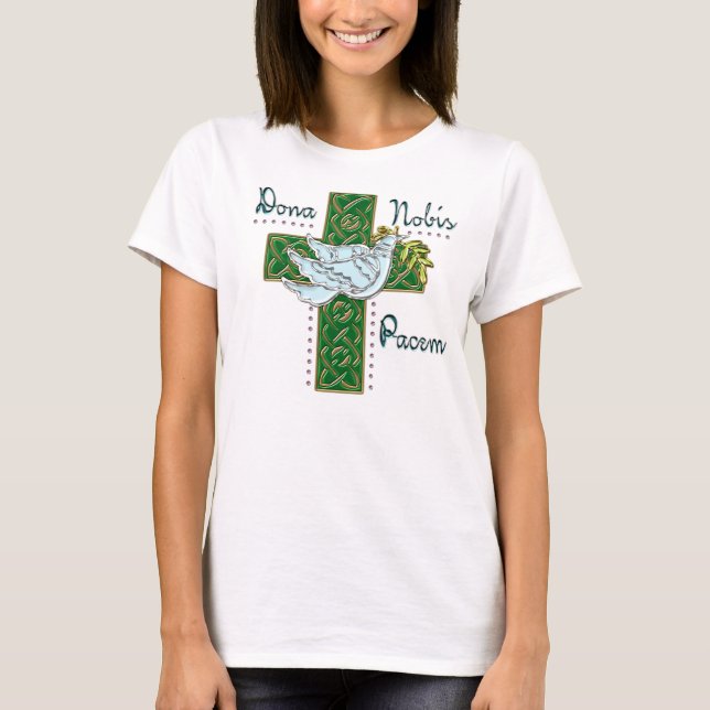 Dona Nobis Pacem T-Shirt (Front)