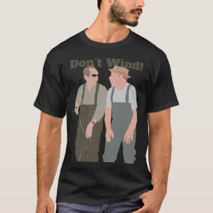 Don’t Wind! Funny British Fishing Comedy Artwork T-Shirt