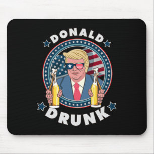 Donald Drunk Trump 4th Of July Funny Drinking Pres Mouse Mat