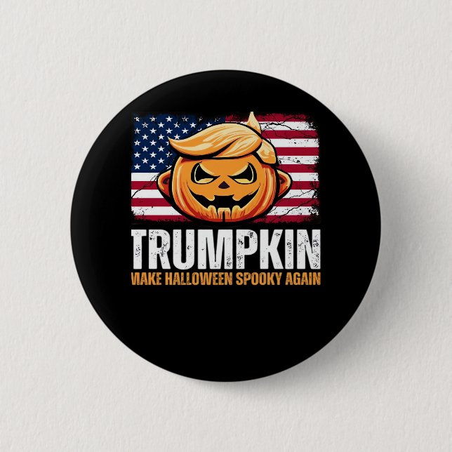 Donald Halloween - Trumpkin Make Halloween Spooky  6 Cm Round Badge (Front)