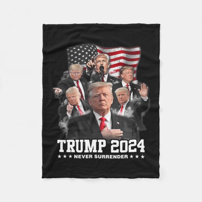 Donald J Trump 2024 Never Surrender 1  Fleece Blanket (Front)