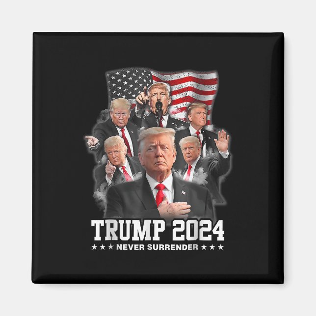 Donald J Trump 2024 Never Surrender 1  Magnet (Front)