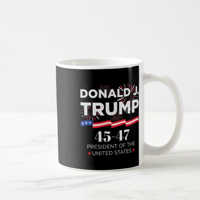 Donald J. Trump 45 47 President Inauguration Day 2 Coffee Mug (Right)