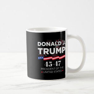 Donald J. Trump 45 47 President Inauguration Day 2 Coffee Mug