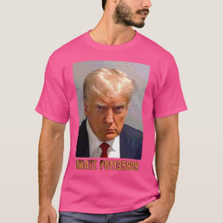 Donald J Trump - Inmate P01135809 T-Shirt