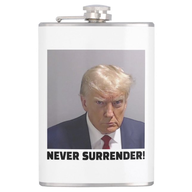 Donald J Trump Mug Shot - Never Surrender Long Sle Hip Flask (Front)
