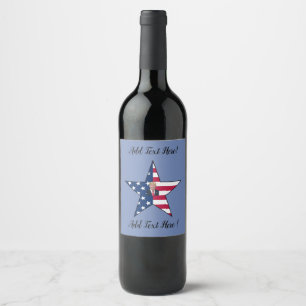 Donald J. Trump~ President~ US Flag~ Star ~ MAGA ! Wine Label