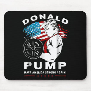 Donald Pump Make America Strong Again Mouse Mat