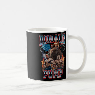 Donald Pump Trump Gym Pump Cover  Coffee Mug