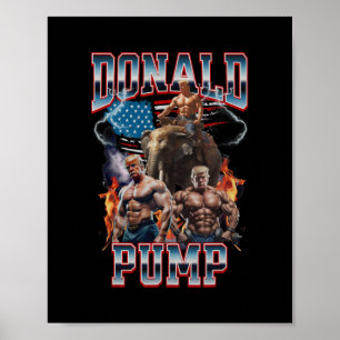 Donald Pump Trump Gym Pump Cover  Poster