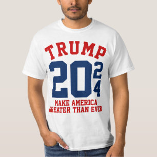 Donald Trump 2020 Make America Greater Than Ever T-Shirt