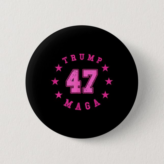 Donald Trump 2024 Election 45 47 President  6 Cm Round Badge (Front)