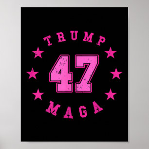 Donald Trump 2024 Election 45 47 President  Poster