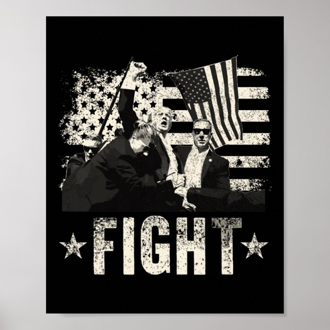 Donald Trump 2024 Fight Fight Fight Donald Trump F Poster (Front)