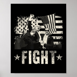 Donald Trump 2024 Fight Fight Fight Donald Trump Poster