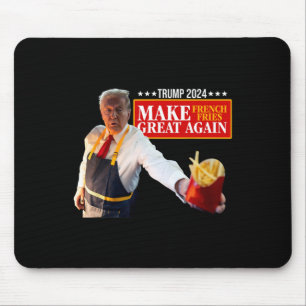 Donald Trump 2024 French Fry - Make French Fries G Mouse Mat
