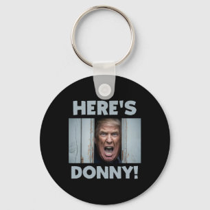 Donald Trump 2024 Here's Donny  Key Ring