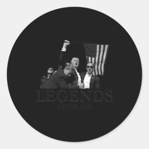 Donald Trump 2024 Legends Never Die Usa Patriotic Classic Round Sticker