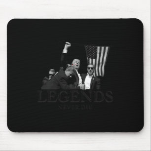 Donald Trump 2024 Legends Never Die Usa Patriotic Mouse Mat