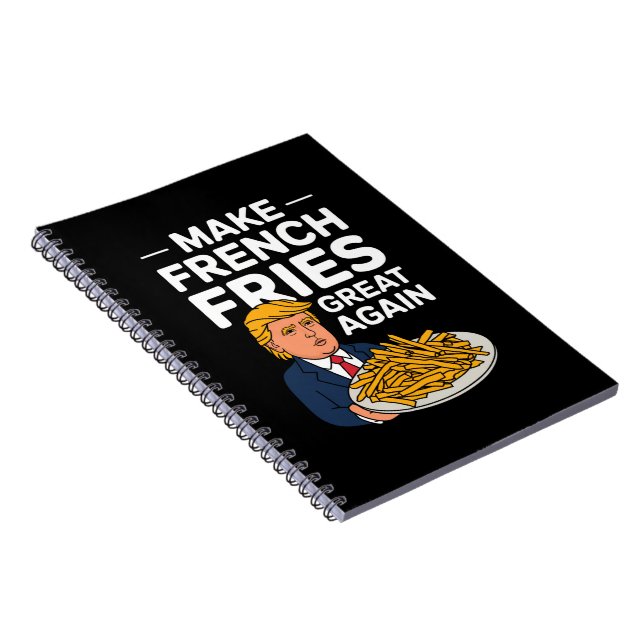 Donald Trump 2024 Make French Fry Great Again Notebook (Right Side)
