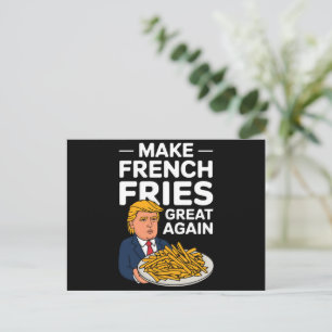 Donald Trump 2024 Make French Fry Great Again Postcard
