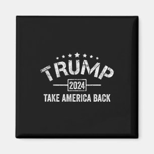 Donald Trump 2024 Take America Back 4th Of July Magnet