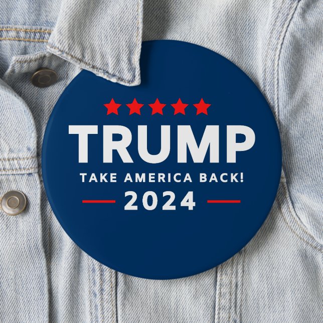 Donald Trump 2024 Take America Back  6 Cm Round Badge (In Situ)