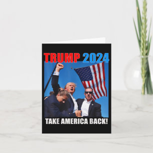 Donald Trump 2024 Take America Back American Flag Card
