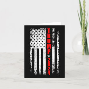 Donald Trump 2024 Take America Back American Flag  Card