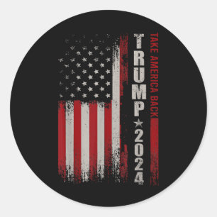Donald Trump 2024 Take America Back American Flag Classic Round Sticker