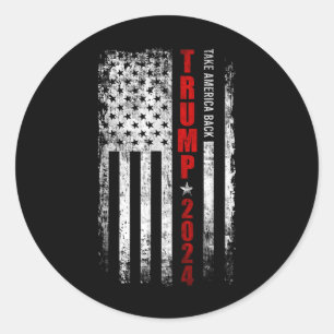 Donald Trump 2024 Take America Back American Flag Classic Round Sticker