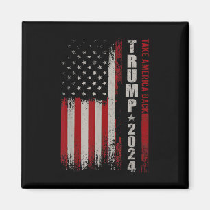 Donald Trump 2024 Take America Back American Flag Magnet