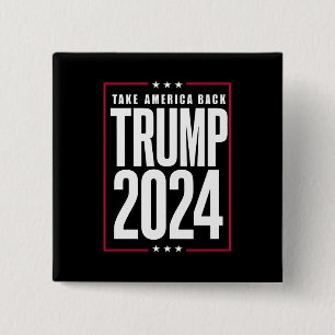 Donald Trump 2024 Take America Back Election 15 Cm Square Badge