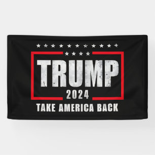 Donald Trump 2024 Take America Back Election Banner