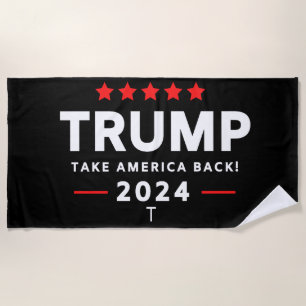 Donald Trump 2024 Take America Back Election  Beach Towel