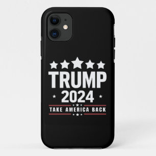 Donald Trump 2024 Take America Back Election  iPhone 11 Case