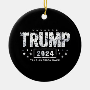 Donald Trump 2024 Take America Back Election Ceramic Tree Decoration