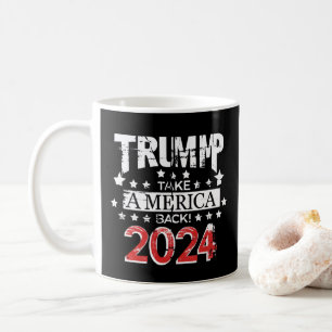 Donald Trump 2024 Take America Back Election  Coffee Mug